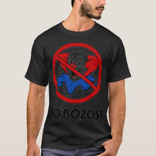 NO BOZOS   Classic T_Shirt