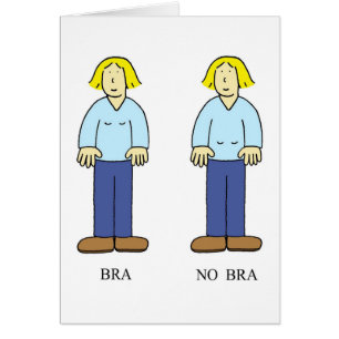 No Bra Ageing Humor for Her Cards
