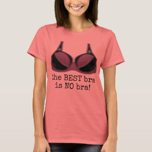 Bra T-Shirts - T-Shirt Design & Printing | Zazzle