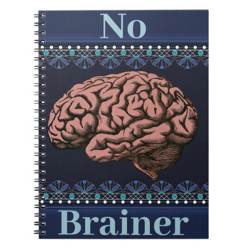 No Brainer Notebook
