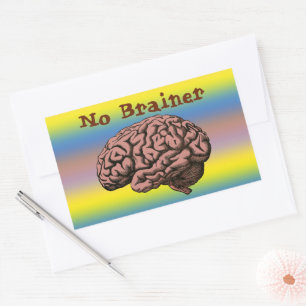 No Brainer Sticker