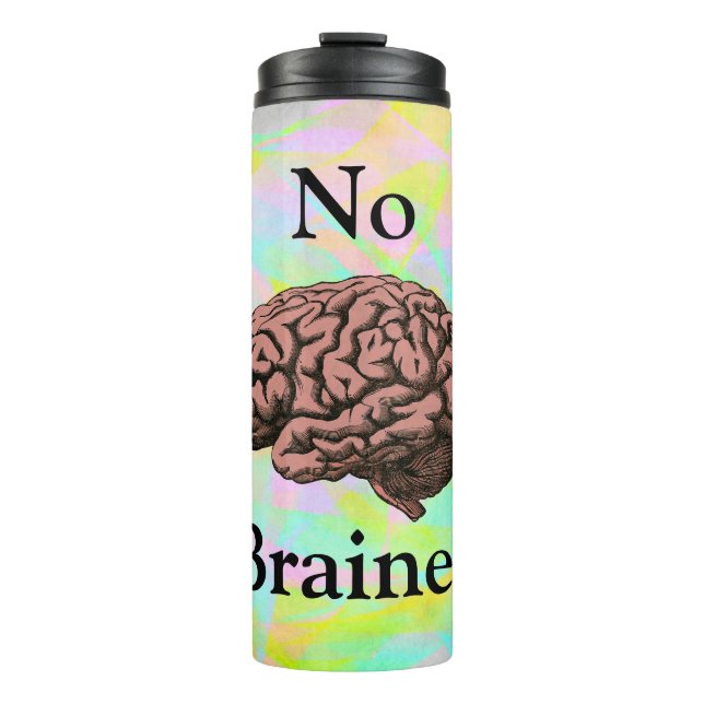 No Brainer Thermal Tumbler (Front)