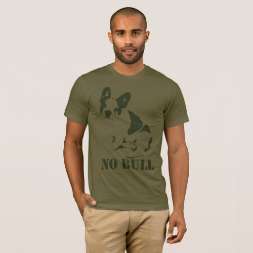 No Bull French Bulldog T_Shirt