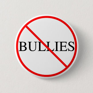 No Bullies Button