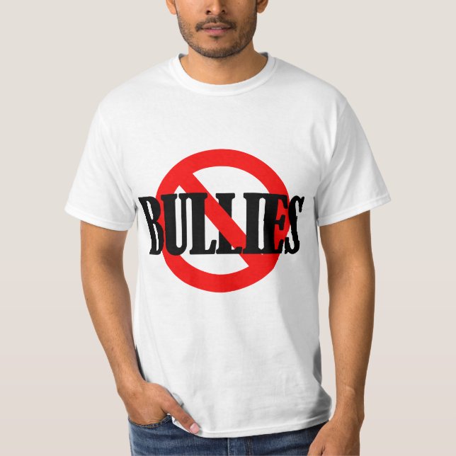NO BULLIES T-Shirt (Front)
