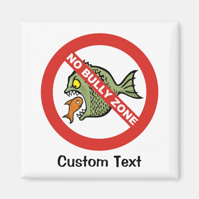No Bully Zone Magnet (Front)