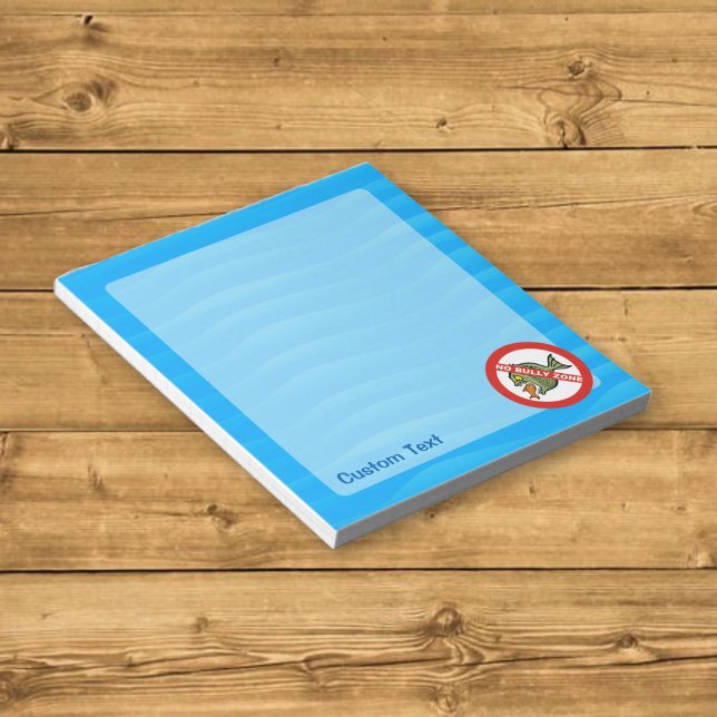 No Bully Zone Notepad (Creator Uploaded)