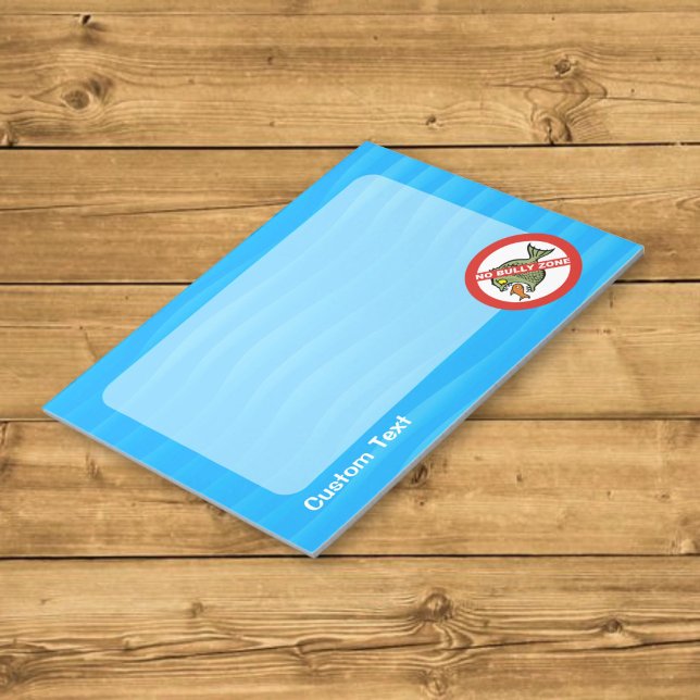 No Bully Zone Notepad (Creator Uploaded)