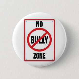 No bully zone pinback button