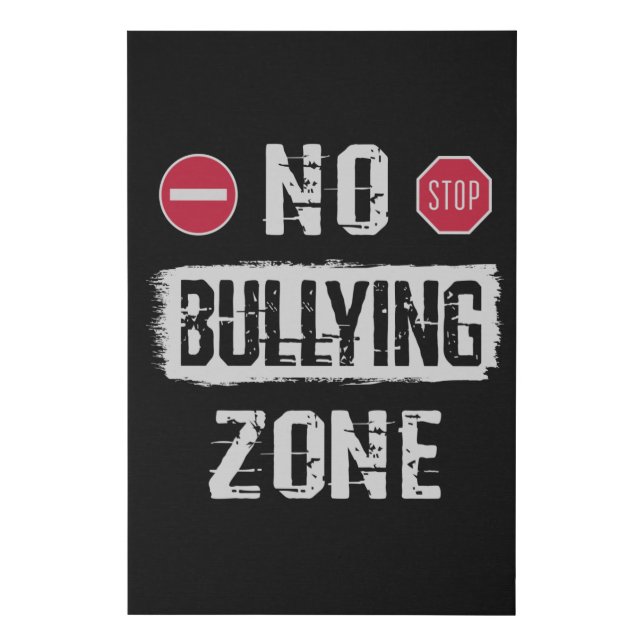 No Bullying Zone Faux Canvas Print (Front)