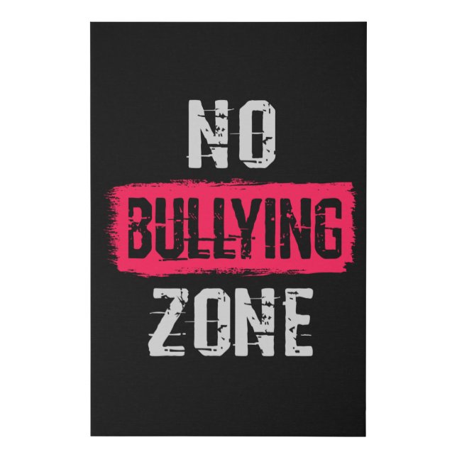 No Bullying Zone Faux Canvas Print (Front)