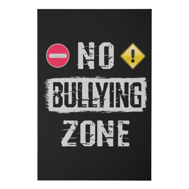 No Bullying Zone Faux Canvas Print (Front)