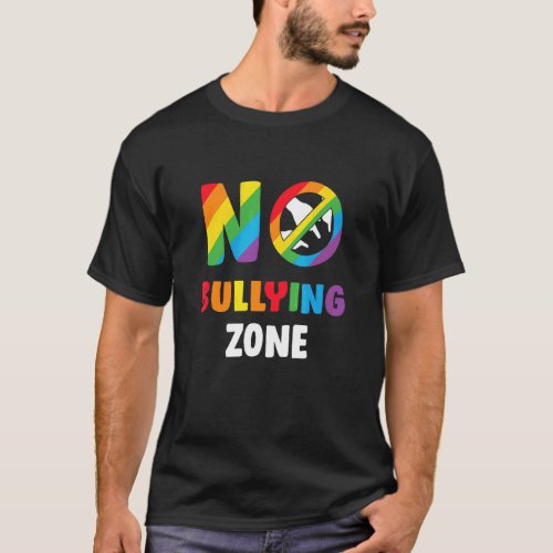 No Bullying Zone Lgbt Stop Bully Supporter T_Shirt