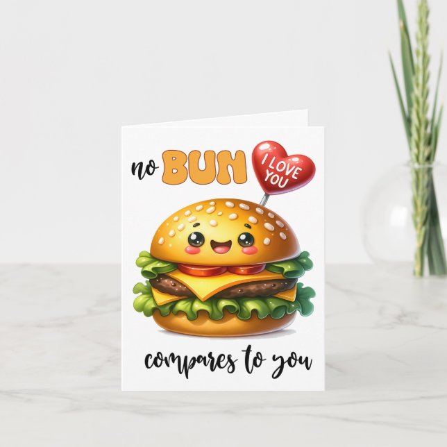 No Bun Compares Hamburger Valentine's Day Card (Front)