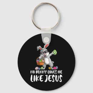 No Bunny Loves Me Like Jesus Easter Christian Reli Keychain