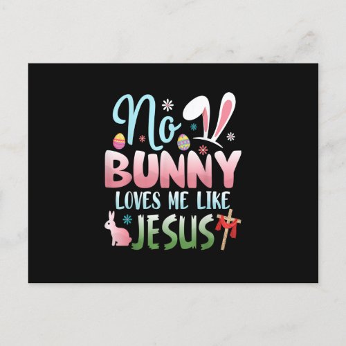 No Bunny Loves Me Like Jesus Easter Christian Reli Postcard