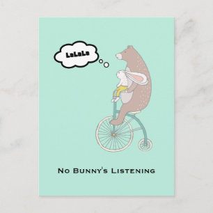 No Bunny's Listening Whimsical Funny Illustration Postcard