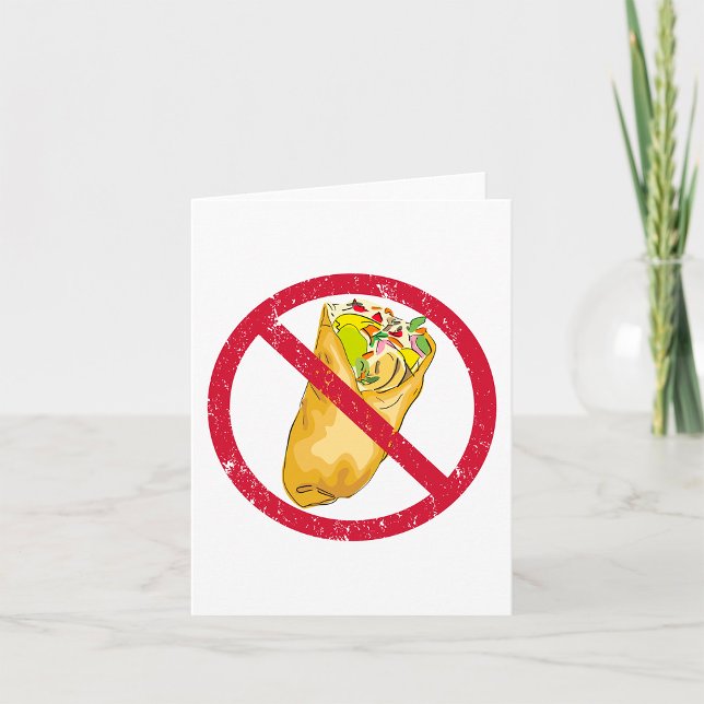 No Burritos Allowed Sign Humorous Food Ban  Card (Creator Uploaded)