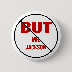 NO BUTS to Teacher CUSTOMIZABLE Button