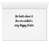 **NO BUTTS ABOUT IT** HAPPY EASTER (Inside Horizontal (Bottom))