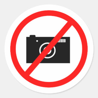 No Cameras Allowed, no pictures, don't take photos Classic Round Sticker