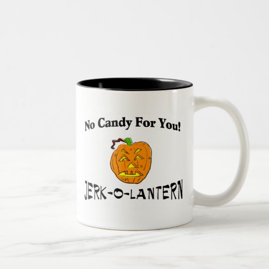 No Candy For You Two-Tone Coffee Mug