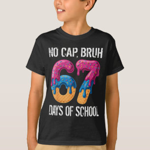 No Cap Bruh 67 Days Of School Ice Cream Drip Boys T-Shirt