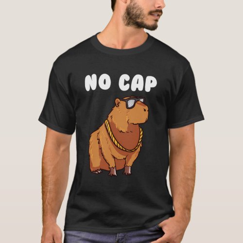No Cap Capybara Ok I Pull Up Dank Meme T_Shirt