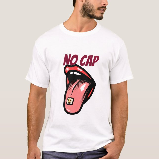 NO CAP creativity quote T-shirt (Front)