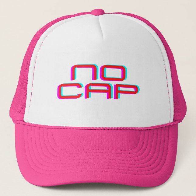 No Cap Pink Trucker Hat (Front)