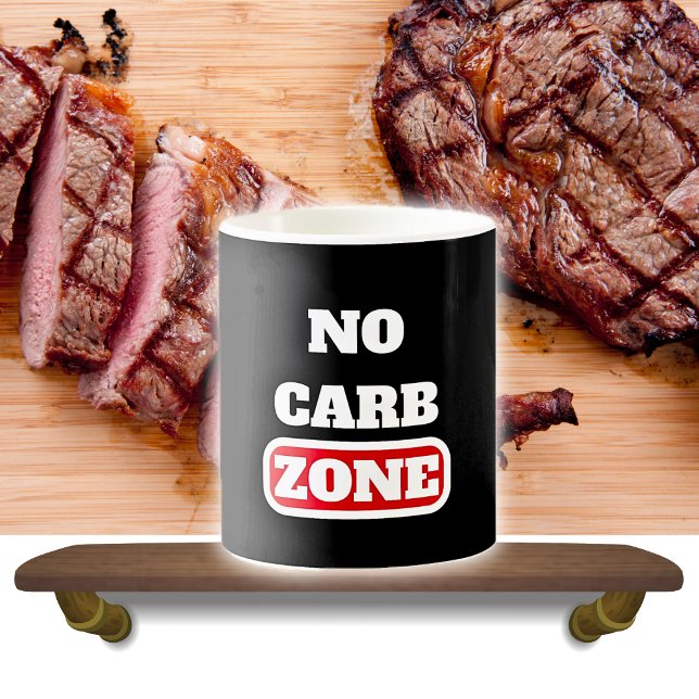 No Carb Zone (100% CARNIVORE) Coffee Mug (Creator Uploaded)