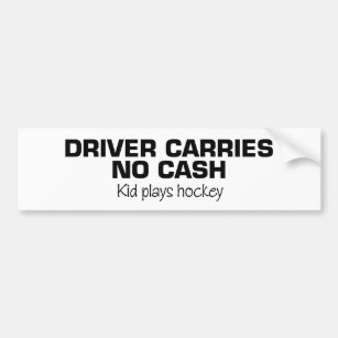 No Cash (Kids Play Hockey) Bumper Sticker