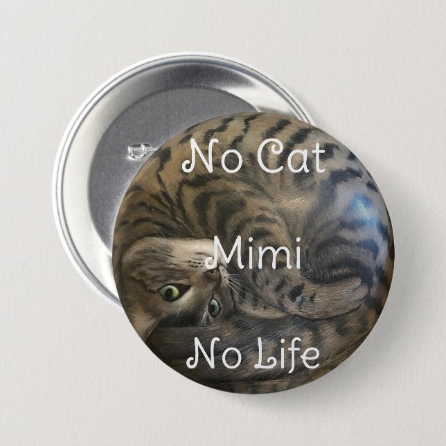 No Cat No Life Button (Front & Back)
