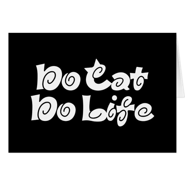 No Cat No Life Greeting Card (Front Horizontal)