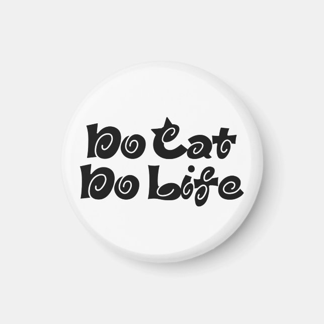 No Cat No Life Magnet (Front)