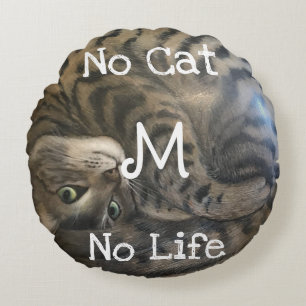 No Cat No Life Round Pillow