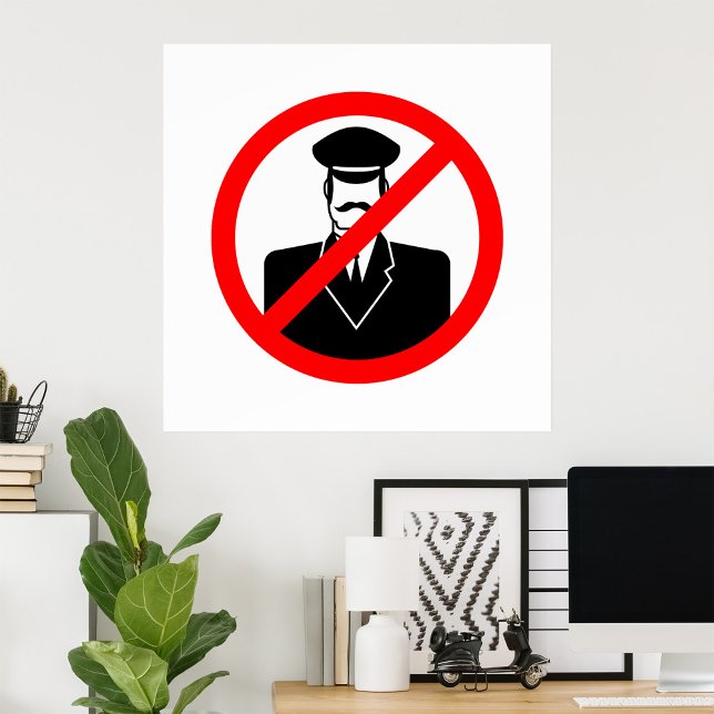 No Chauffeur Allowed Symbol Funny Warning Poster (Creator Uploaded)
