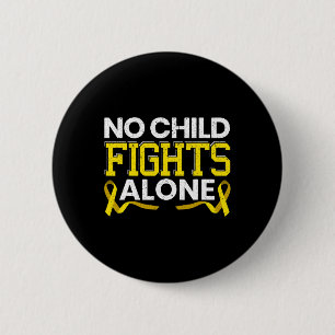 No Child Fights Alone Childhood Cancer Awareness M Button