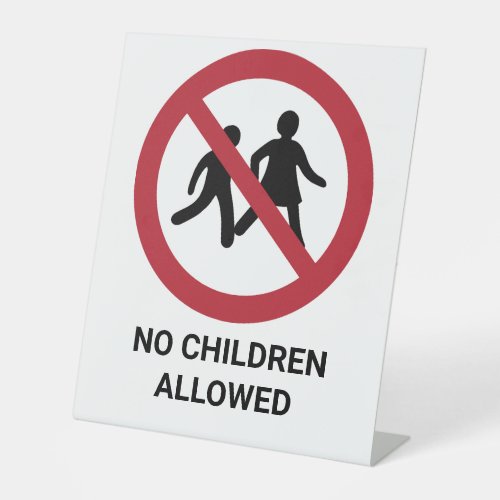 No Children Allowed Prohibition Sign