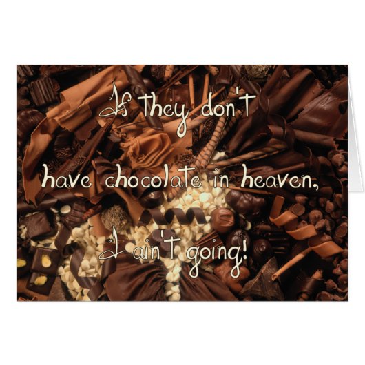 No Chocolate in Heaven Cards (Front Horizontal)