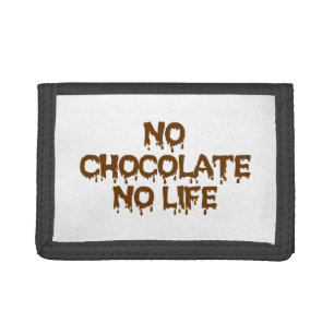 NO CHOCOLATE NO LIFE TRI-FOLD WALLET