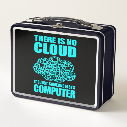 No Cloud Computer IT Tech Software Programmer Geek Metal Lunch Box