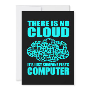No Cloud Computer IT Tech Software Programmer Geek Thank You Card