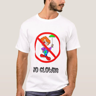 NO CLOWNS TEE