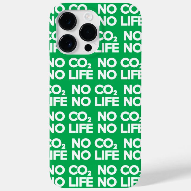 NO CO2 NO LIFE Case-Mate iPhone CASE (Back)