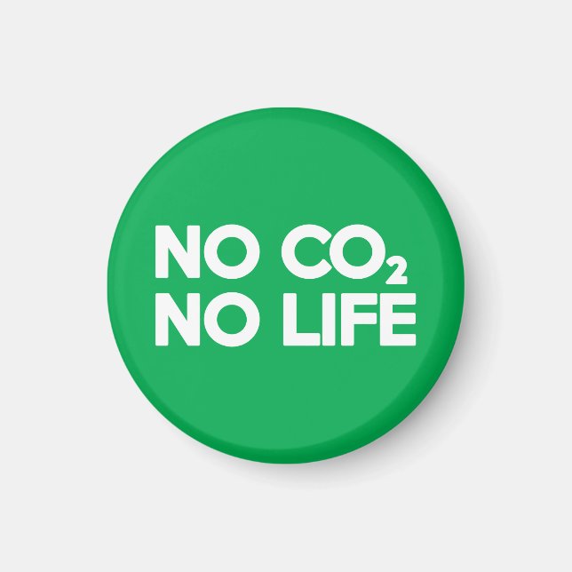 NO CO2 NO LIFE MAGNET (Front)