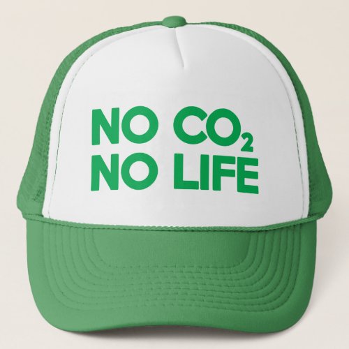 NO CO2 NO LIFE TRUCKER HAT