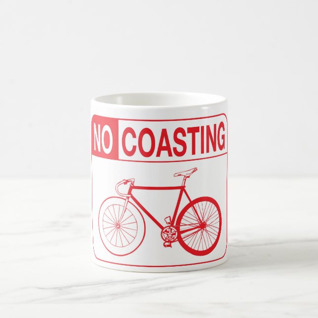 NO COASTING COFFEE MUG (Center)