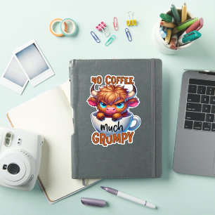 No Coffee Much Grumpy Sticker