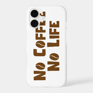No Coffee No Life iPhone 17 Case